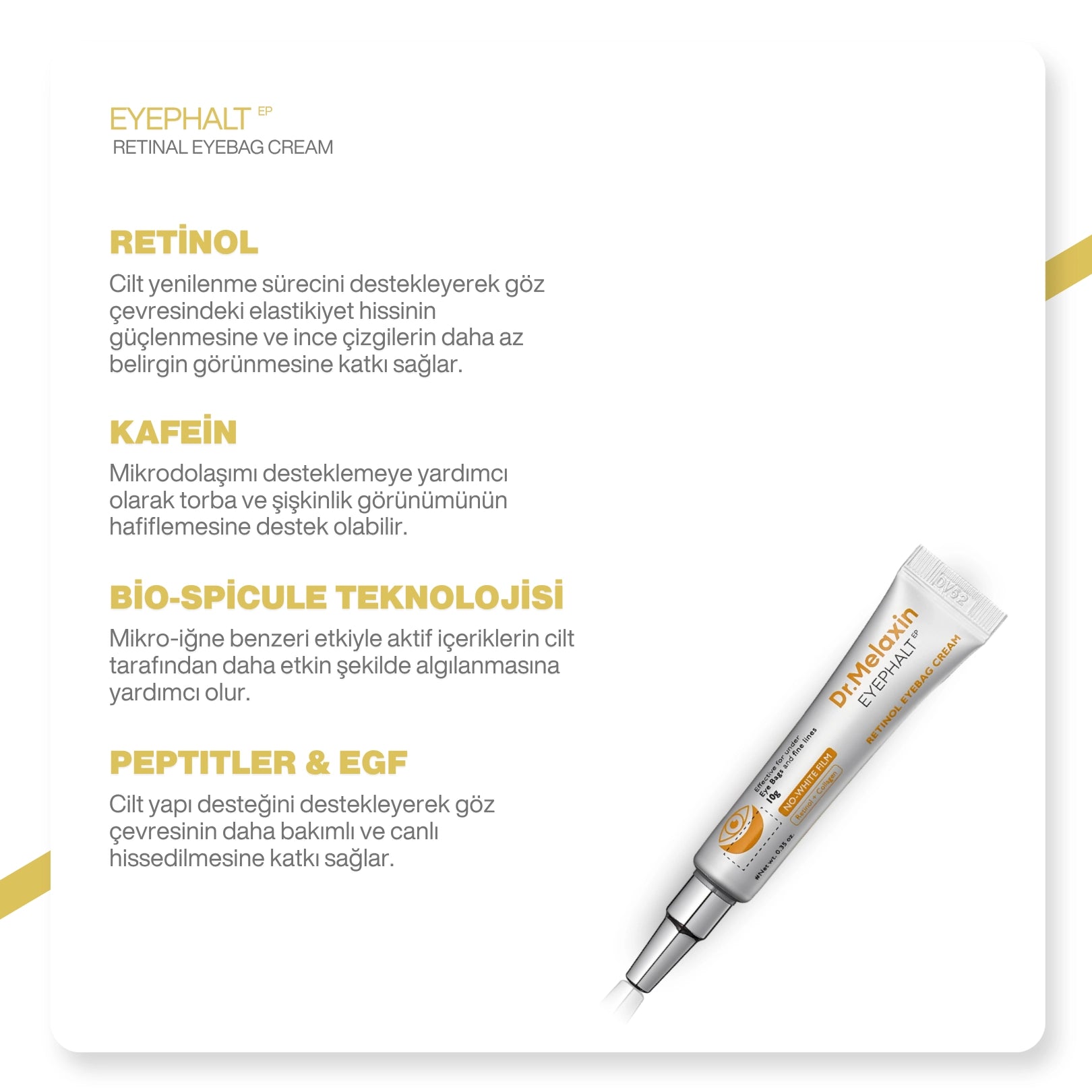 Dr.Melaxin Eyephalt Retinollü Göz Altı Bakım Kremi Bio-Spicule Teknolojili 10ml